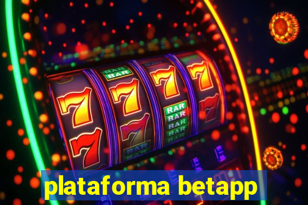 plataforma betapp